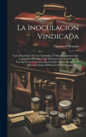 Inoculacion Vindicada