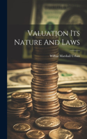 Valuation Its Nature And Laws