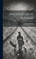 Imagination in Business