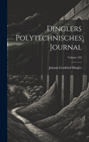 Dinglers Polytechnisches Journal; Volume 243