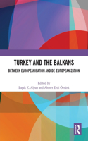 Turkey and the Balkans