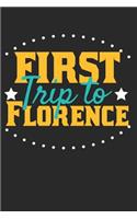 First Trip To Florence