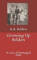Growing Up Belden