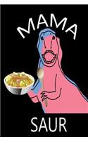 Mama Saur