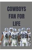 Cowboys fan for life: blank lined journal; dallas cowboys football