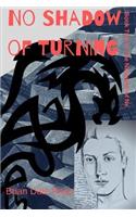 No Shadow of Turning