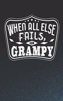 When All Else Fails Ask Grampy