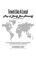 Travel Like a Local - Map of Bordj Bou Arreridj (Black and White Edition): The Most Essential Bordj Bou Arreridj (Algeria) Travel Map for Every Adventure