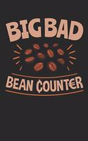 Big Bad Bean Counter: Accountant Journal, Blank Paperback Accounting Notebook For Writing Notes, CPA Gifts, 150 Pages, college ruled