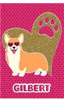 Corgi Life Gilbert: College Ruled Composition Book Diary Lined Journal Pink