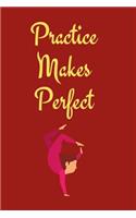 Practice Makes Perfect