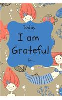 Today I am Grateful for: Lined Gratitude Journal - 'Today I am Grateful for...' prompts - 2 on each page.