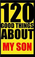 120 good things about my son