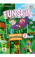 Fun Skills Level 2 Student's Book with Home Booklet and Downloadable Audio