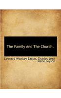 The Family and the Church.