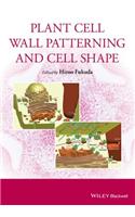 Plant Cell Wall Patterning and Cell Shape