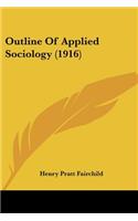 Outline Of Applied Sociology (1916)