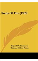 Souls Of Fire (1909)