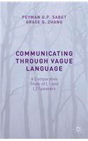 Communicating Through Vague Language