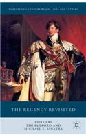 Regency Revisited