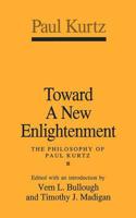 Toward a New Enlightenment