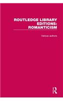 Routledge Library Editions: Romanticism: (Routledge Library Editions: Romanticism)