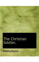 The Christian Soldier.: (English)