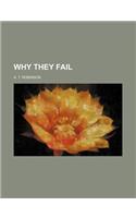 Why They Fail: (English)