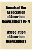 Annals of the Association of American Geographers (Volume 6-7)