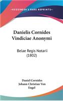 Danielis Cornides Vindiciae Anonymi