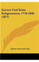 Gorres Und Seine Zeitgenossen, 1776-1848 (1877)