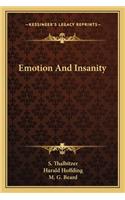 Emotion and Insanity