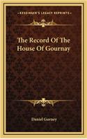 Record Of The House Of Gournay