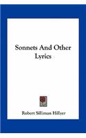 Sonnets and Other Lyrics