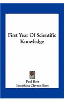 First Year Of Scientific Knowledge: (English)