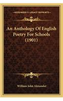 An Anthology of English Poetry for Schools (1901)