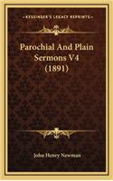 Parochial and Plain Sermons V4 (1891)