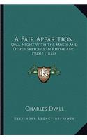 A Fair Apparition