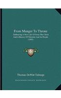 From Manger to Throne