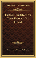 Histoire Veritable Des Tems Fabuleux V1 (1776)