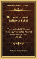 The Foundations Of Religious Belief