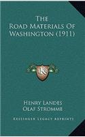 The Road Materials Of Washington (1911)