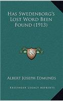 Has Swedenborg's Lost Word Been Found (1913)