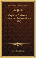 Orpheus Poetarum Graecorum Antiquissimus (1824)