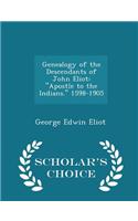 Genealogy of the Descendants of John Eliot