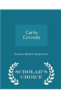 Carlo Crivelli - Scholar's Choice Edition