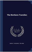 The Northern Traveller;