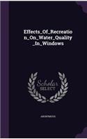 Effects_Of_Recreation_On_Water_Quality_In_Windows