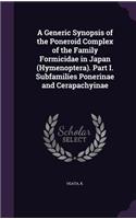 Generic Synopsis of the Poneroid Complex of the Family Formicidae in Japan (Hymenoptera). Part I. Subfamilies Ponerinae and Cerapachyinae