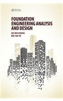 Foundation Engineering Analysis and Design
